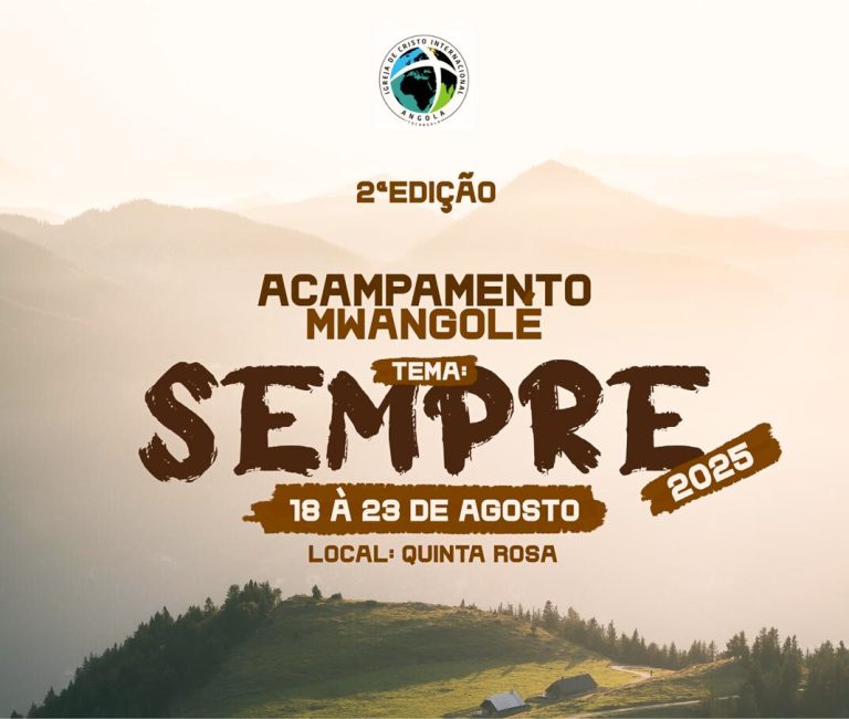 Acampamento Mwangolé – Pré-Adolescentes e Adolescentes